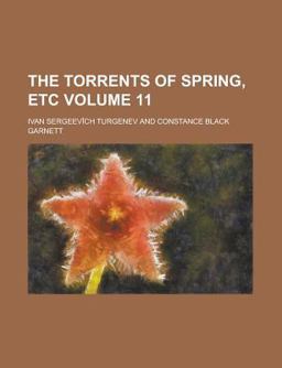 The Torrents of Spring, Etc