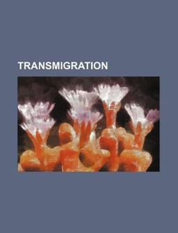 Transmigration Transmigration