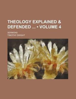 Theology Explained and Defended Theology Explained and Defended