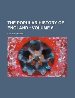 The Popular History of England