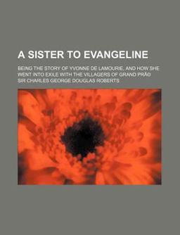 A Sister to Evangeline
