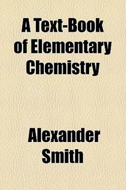 A Text-Book of Elementary Chemistry