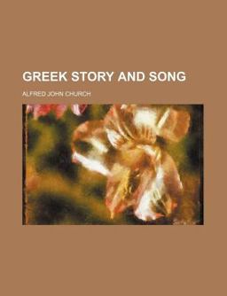 Greek Story and Song Greek Story and Song