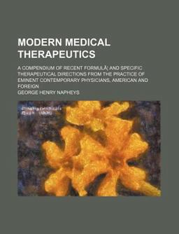 Modern Medical Therapeutics