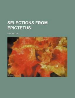 Selections from Epictetus