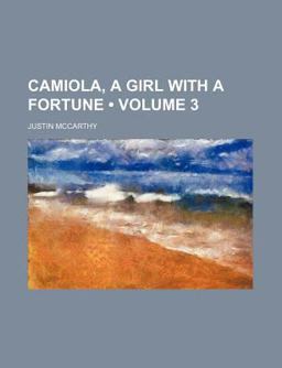 Camiola, a Girl with a Fortune