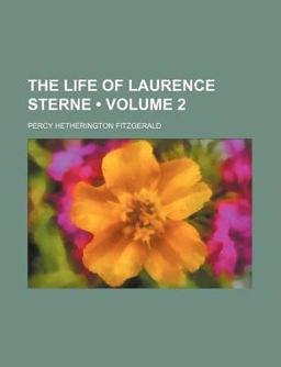 The Life of Laurence Sterne
