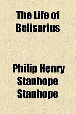 The Life of Belisarius