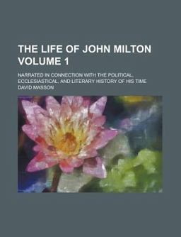 The Life of John Milton