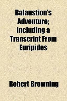 Balaustion's Adventure