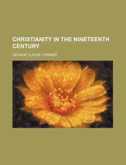 Christianity in the Nineteenth Century