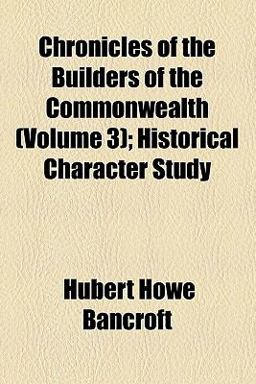 Chronicles of the Builders of the Commonwealth
