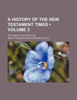 A History of the New Testament Times