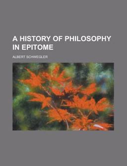A History of Philosophy in Epitome