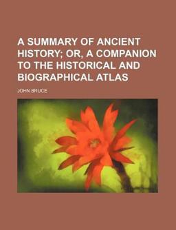 A Summary of Ancient History