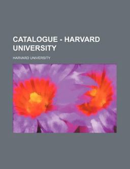 Catalogue - Harvard University