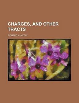 Charges, and Other Tracts