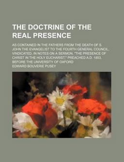 The Doctrine of the Real Presence
