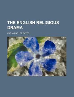 The English Religious Dram