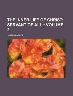 The Inner Life of Christ