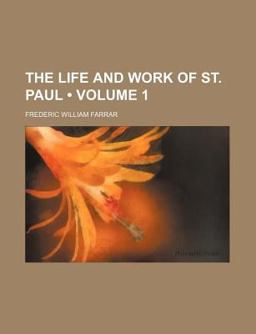 The Life and Work of St Paul