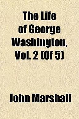 The Life of George Washington