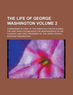 The Life of George Washington