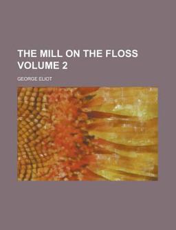 The Mill on the Floss