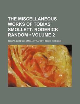 The Miscellaneous Works of Tobias Smollett
