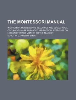 The Montessori Manual