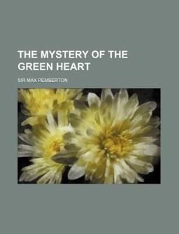 The Mystery of the Green Heart The Mystery of the Green Heart