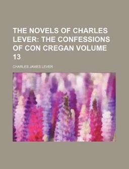 The Novels of Charles Lever