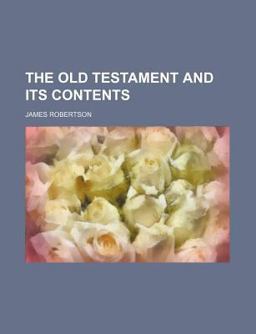The Old Testament and Its Contents