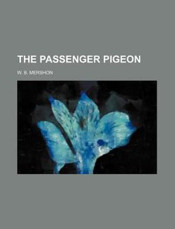 The Passenger Pigeon