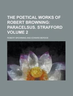 The Poetical Works of Robert Browning