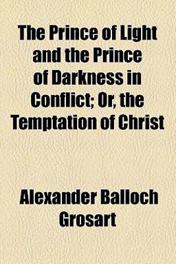 The Prince of Light and the Prince of Darkness in Conflict