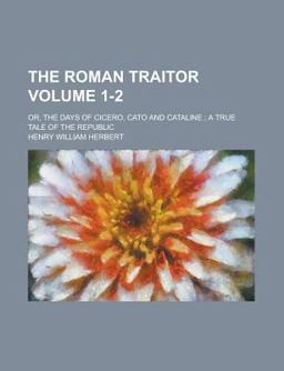 The Roman Traitor