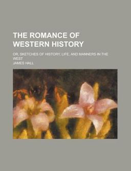 The Romance of Western History