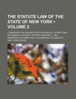 The Statute Law of the State of New York