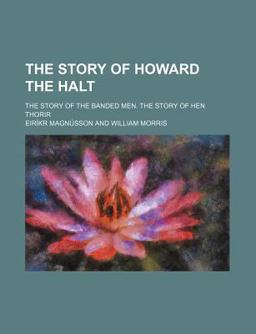 The Story of Howard the Halt