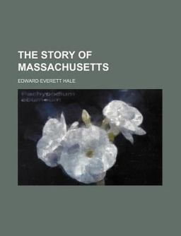 The Story of Massachusetts
