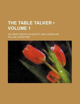 The Table Talker The Table Talker