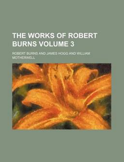 The Works of Robert Burns