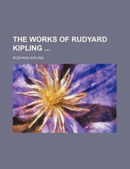 The Works of Rudyard Kipling
