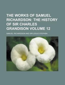 The Works of Samuel Richardson