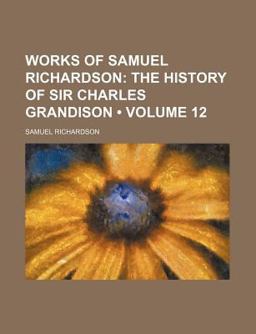The Works of Samuel Richardson