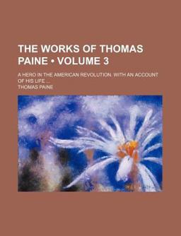 The Works of Thomas Paine