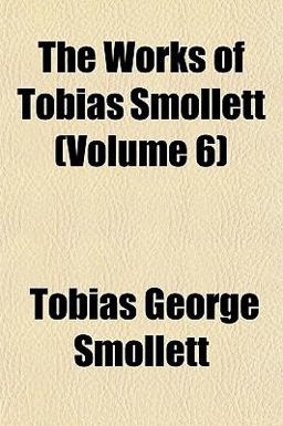The Works of Tobias Smollett