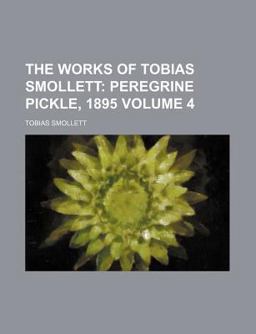 The Works of Tobias Smollett
