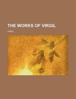 The Works of Virgil